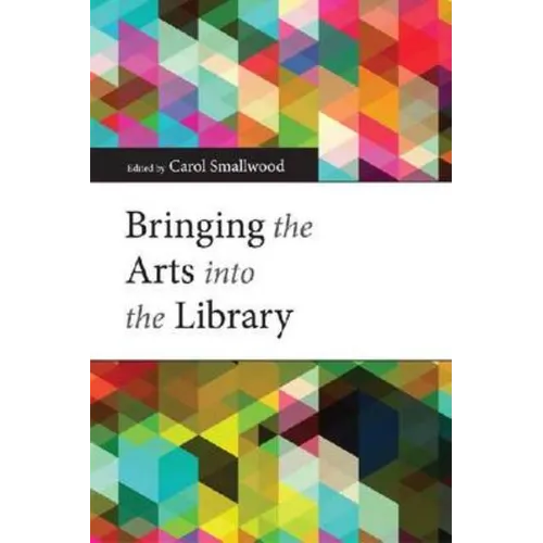 Bringing the Arts Into the Library
