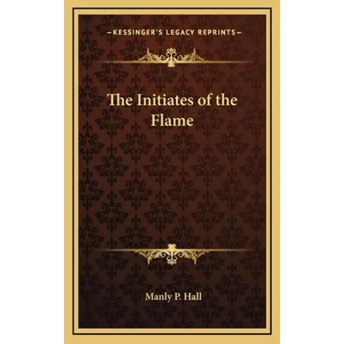The Initiates of the Flame