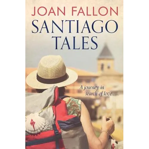 Santiago Tales: A journey in search of love