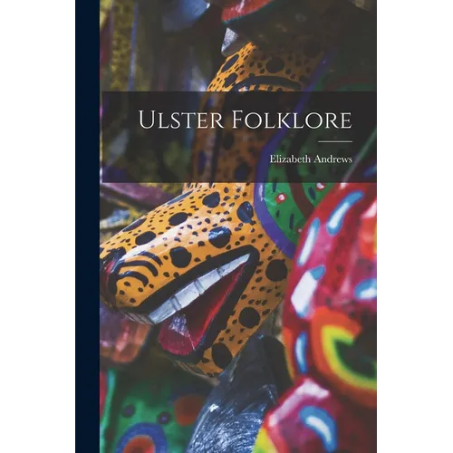 Ulster Folklore