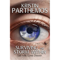 Surviving the Storm Within