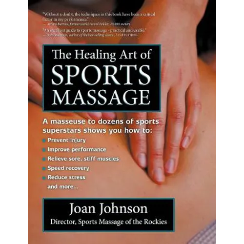 The Healing Art of Sports Massage
