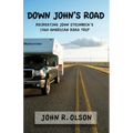 Down John's Road: Recreating John Steinbeck's 1960 American Road Trip