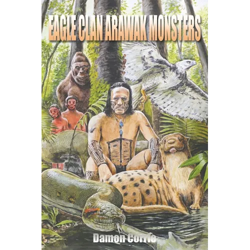 Eagle Clan Arawak Monsters