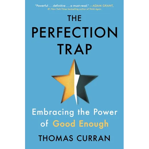The Perfection Trap: Embracing the Power of Good Enough