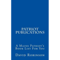 Patriot Publications: A Maine Patriot's Book List For You