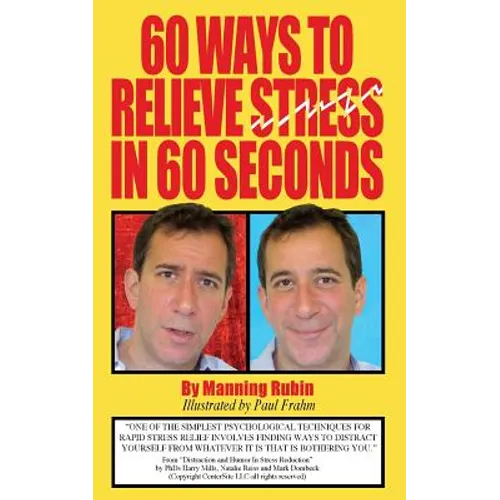 60 Ways To Relieve Stress in 60 Seconds