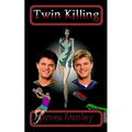 Twin Killing