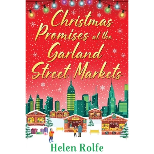Christmas Promises at the Garland Street Markets