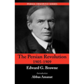 The Persian Revolution of 1905-1909