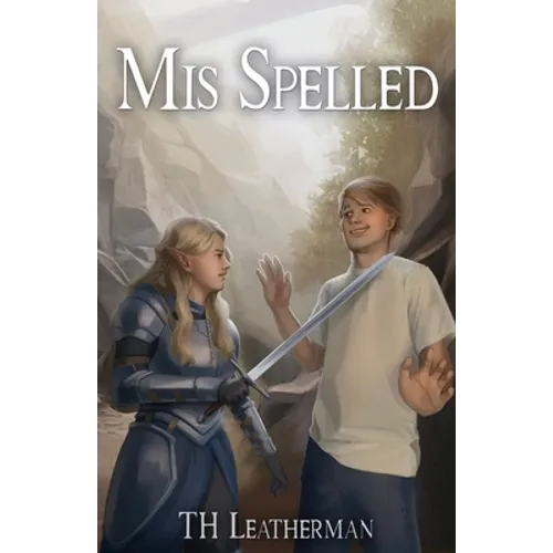 Mis-Spelled: Book One of the Stellaluna Chronicles