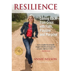 Resilience: Coming Back from Crisis with Faith, Passion and Purpose - Paperback