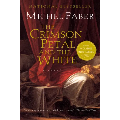 The Crimson Petal and the White
