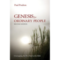 Genesis for Ordinary People, Second Edition: Unwrapping the First Book of the Bible