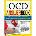 The Ocd Answer Book: Professional Answers to More Than 250 Top Questions about Obsessive-Compulsive Disorder