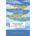 Drawn to the Gods: Religion and Humor in the Simpsons, South Park, and Family Guy