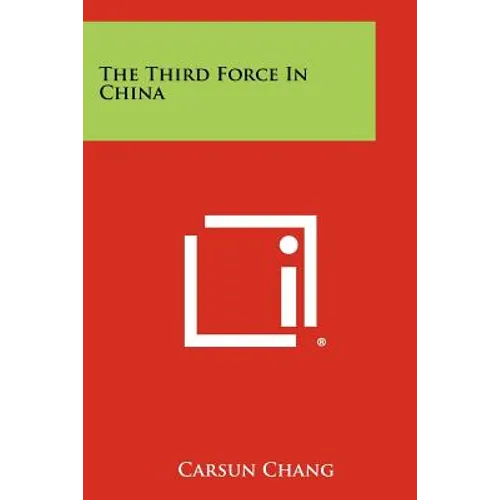 The Third Force in China