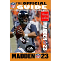 MADDEN NFL 23 The Official Game Guide: Offensive and Defense Guide, Tips, Tricks, Rankings, And More