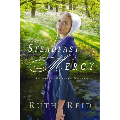 The Steadfast Mercy