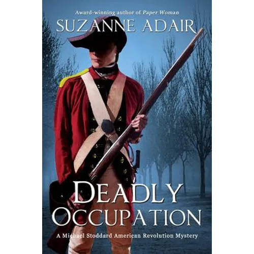Deadly Occupation