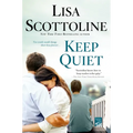 Keep Quiet