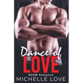 Dance of Love: BDSM Romance