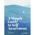 A Simple Guide to Self Awareness: Using the Myers-Briggs Typology & CG Jung's theory