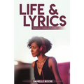 Life & Lyrics: Through Danielle's Eyes