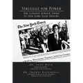 Struggle for Power the Longest School Strike: In New York State History