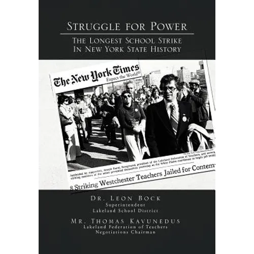 Struggle for Power the Longest School Strike: In New York State History