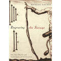 Engraving the Savage: The New World and Techniques of Civilization