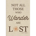 Not All Those Who Wander are Lost