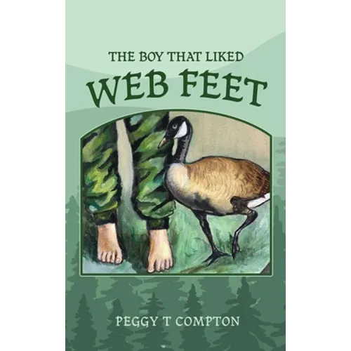 The Boy That Liked Web Feet