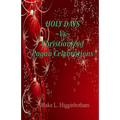 HOLY DAYS Vs Christianized Pagan Celebrations