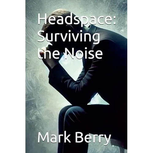 Headspace: Surviving the Noise