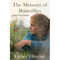 The Memory of Butterflies