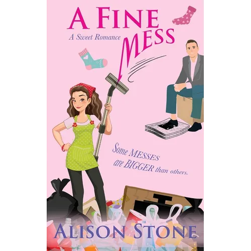 A Fine Mess