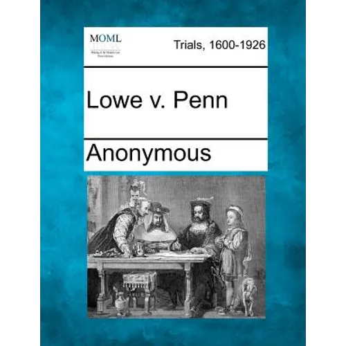 Lowe V. Penn