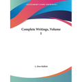 Complete Writings, Volume 1