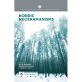Nordic Neoshamanisms