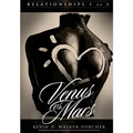 Relationships 1 on 1: Venus Vs Mars (Black & White Edition): Venus Vs Mars 1 on1
