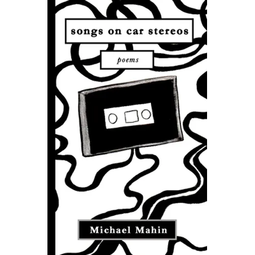 songs on car stereos: poems