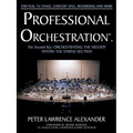 Professional Orchestration Vol 2A: Orchestrating the Melody Within the String Section