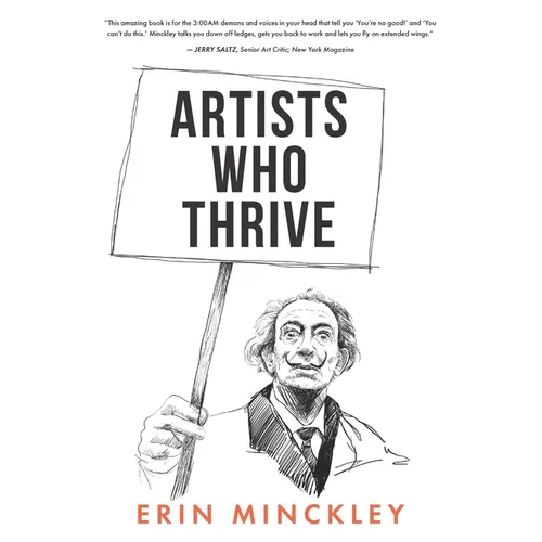 Artists Who Thrive