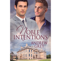 Noble Intentions