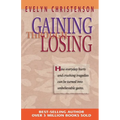 Gaining Through Losing