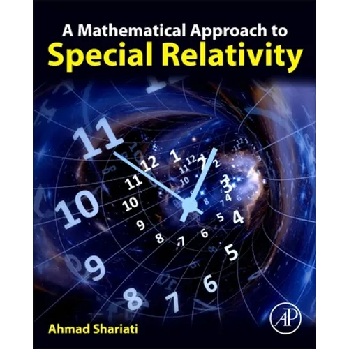 A Mathematical Approach to Special Relativity