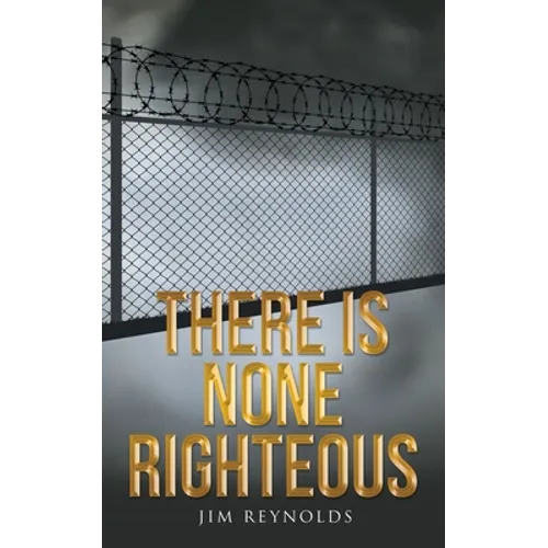 There Is None Righteous