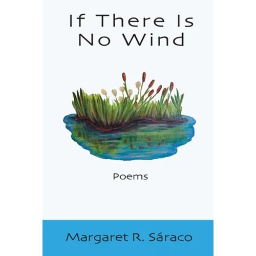 If There Is No Wind