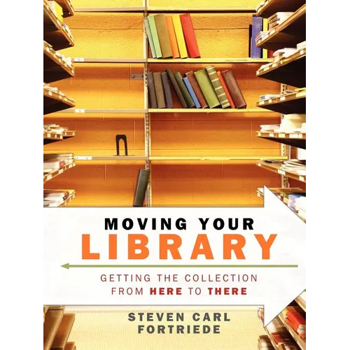 Moving Your Library: Getting the Collection from Here to There